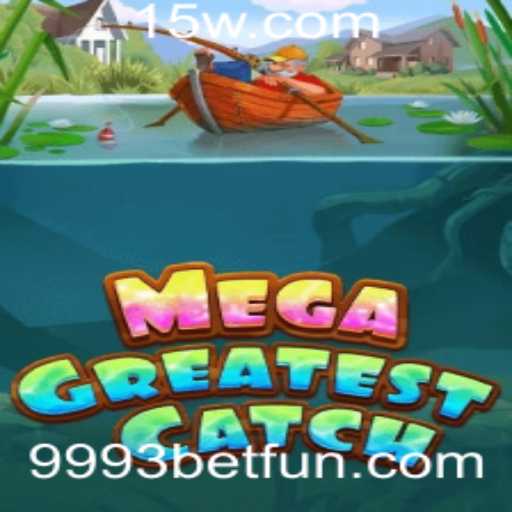 Explorando MegaGreatestCatch: O Novo Fenômeno de Jogo da 9993bet